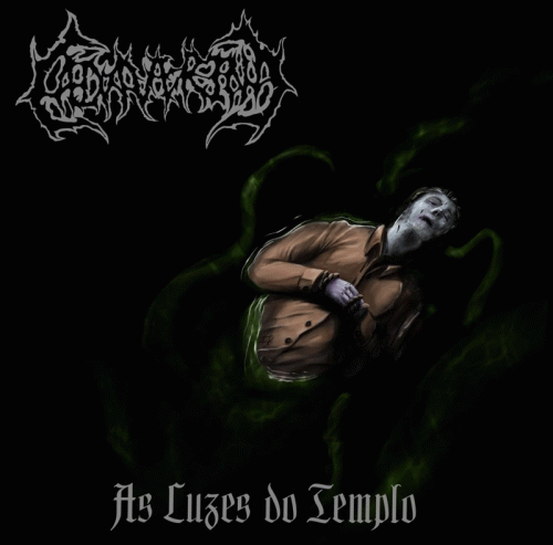 Cadaverina (BRA) : As Luzes do Templo